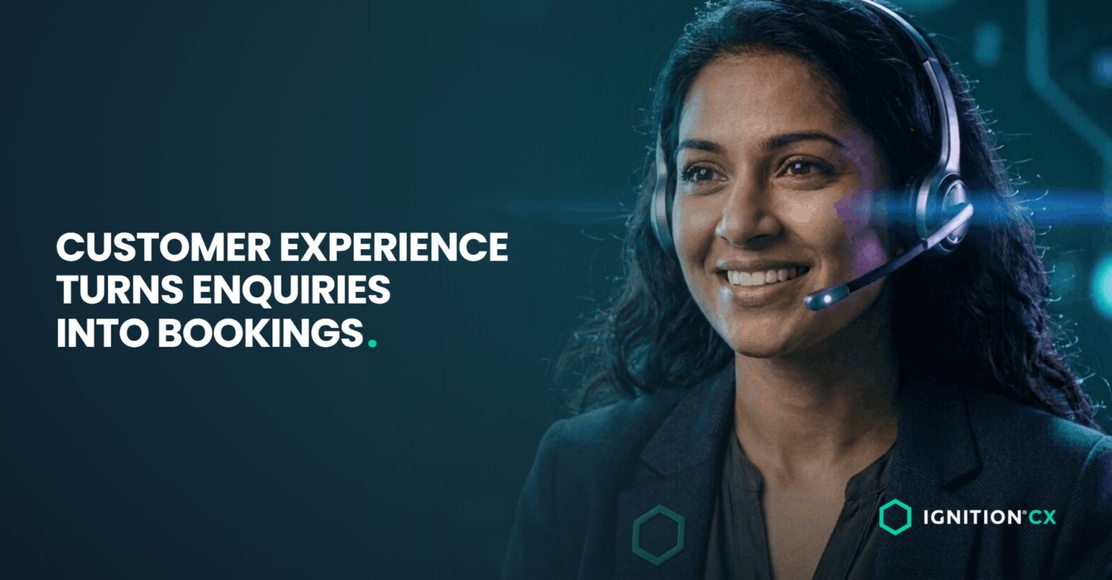 Customer experience turns enquiries into bookings: a smiling Ignition CX specialist wearing a headset